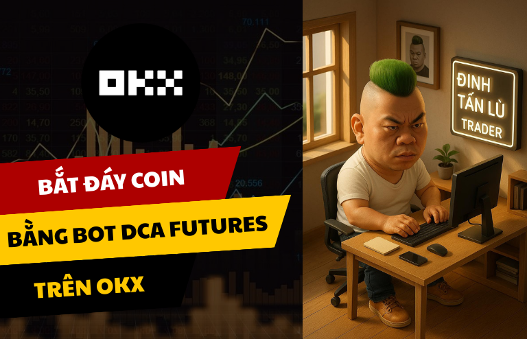 BOT DCA FUTURES BẮT ĐÁY
